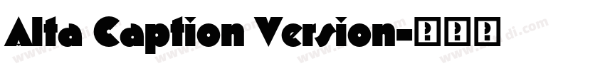 Alta Caption Version字体转换